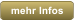 mehr Infos