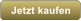 Jetzt kaufen